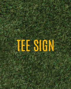 2026 Day of Golf Tee Sign